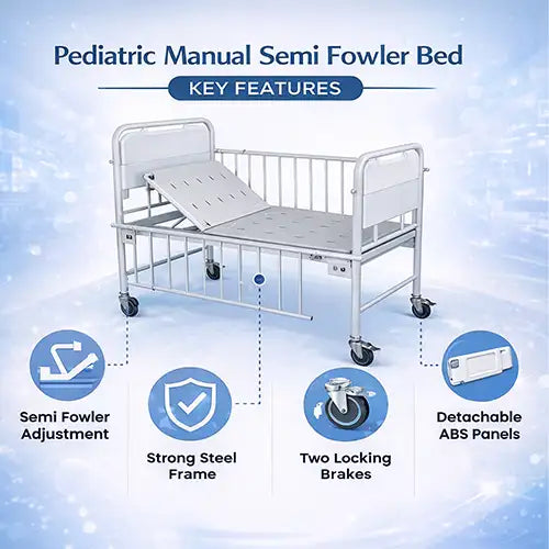 Pediatric Semi Fowler Bed Manual Deluxe with Side Rails & Lockable Castors